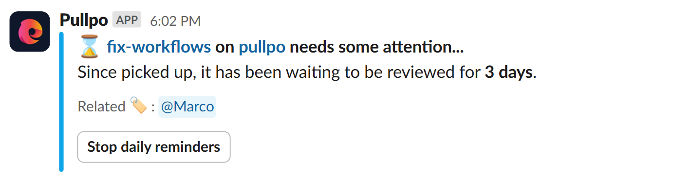 Pullpo's reminder for stale PR reviews.